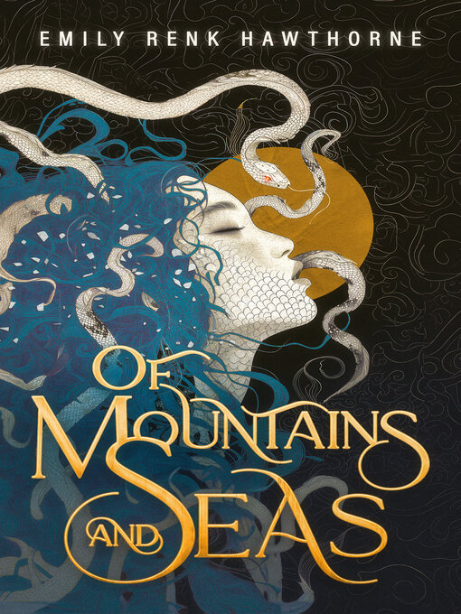 Title details for Of Mountains and Seas by Emily Renk Hawthorne - Available